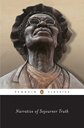 Narrative Of Sojourner Truth (Penguin Classics)