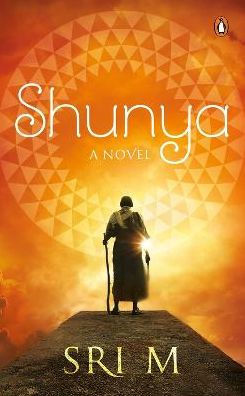 Shunya: A Novel