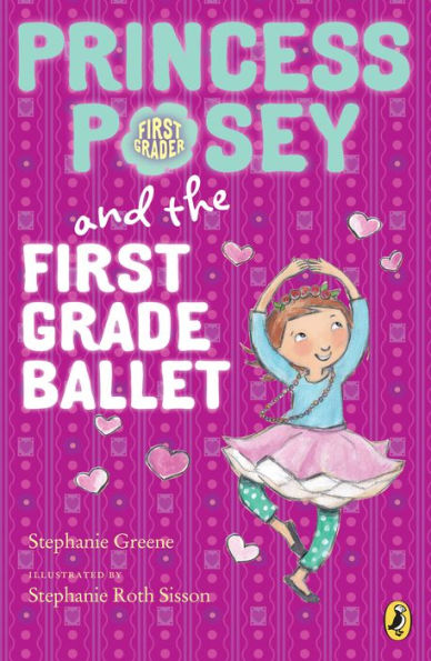 Princess Posey And The First Grade Ballet (Princess Posey, First Grader)