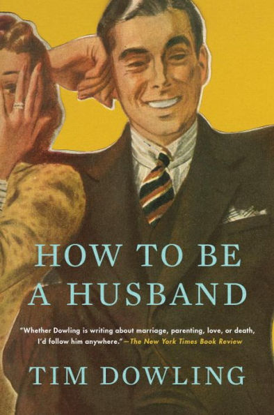 How To Be A Husband