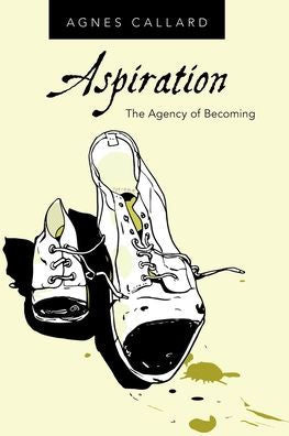 Aspiration: The Agency Of Becoming