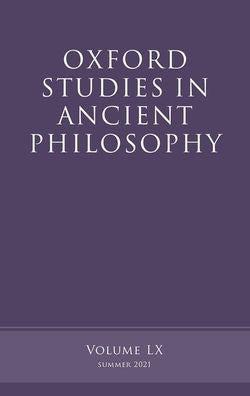 Oxford Studies In Ancient Philosophy, Volume 60