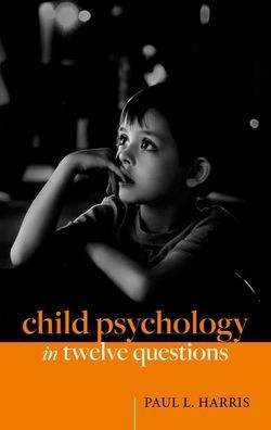 Child Psychology In Twelve Questions