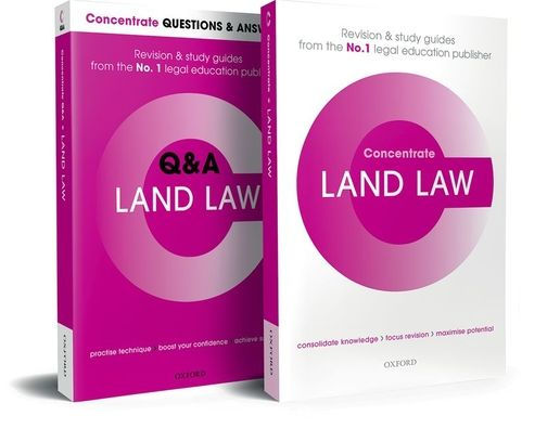 Land Law Revision Concentrate Pack: Law Revision And Study Guide