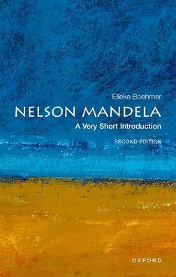 Nelson Mandela: A Very Short Introduction (Very Short Introductions)