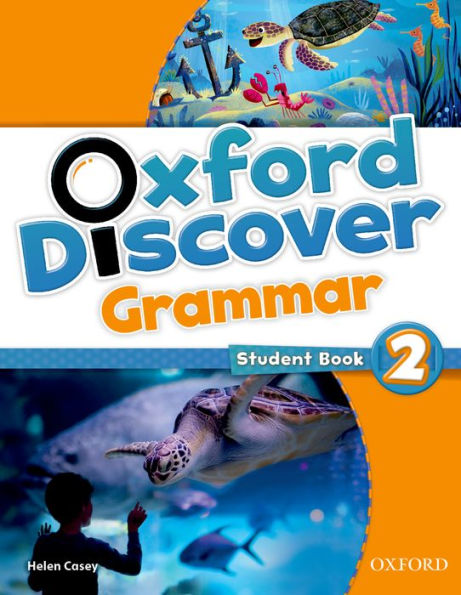 Oxford Discover Grammar 2. Student'S Book