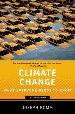 Climate Change: What Everyone Needs To Know (What Everyone Needs To Knowrg)