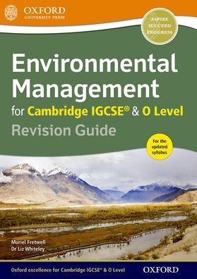 Environmental Management For Cambridge Igcserg & O Level Revision Guide (Cie Igcse Complete Series)
