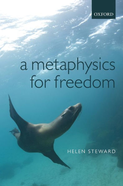 A Metaphysics For Freedom