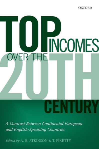 Top Incomes Over The Twentieth Century: A Contrast Between European And English-Speaking Countries
