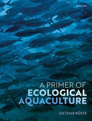 A Primer Of Ecological Aquaculture
