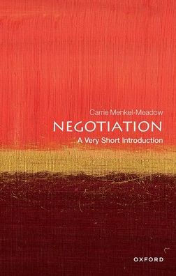 Negotiation: A Very Short Introduction (Very Short Introductions)
