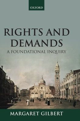 Rights And Demands: A Foundational Inquiry