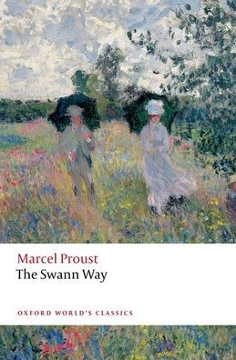 The Swann Way (Oxford World'S Classics)