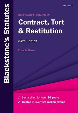 Blackstone'S Statutes On Contract, Tort & Restitution (Blackstone'S Statute Series)