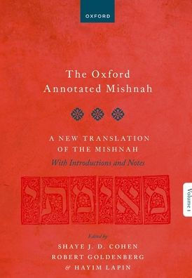 The Oxford Annotated Mishnah