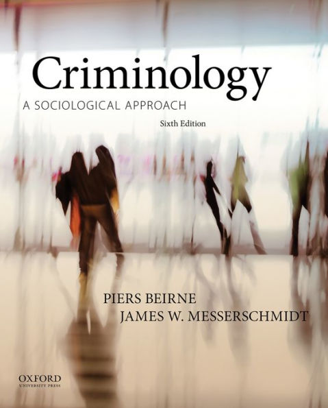 Criminology: A Sociological Approach