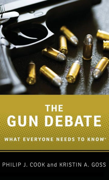 The Gun Debate: What Everyone Needs To Know®