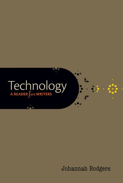 Technology: A Reader For Writers