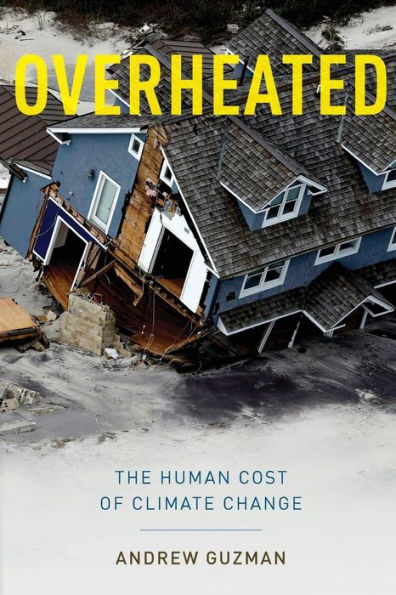 Overheated: The Human Cost Of Climate Change