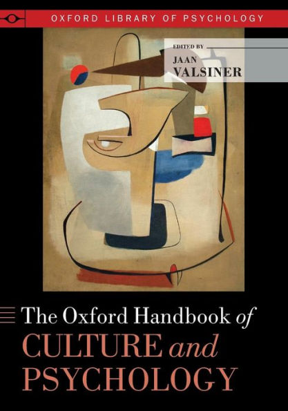 The Oxford Handbook Of Culture And Psychology (Oxford Library Of Psychology)