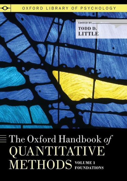 The Oxford Handbook Of Quantitative Methods, Volume 1 (Oxford Library Of Psychology)