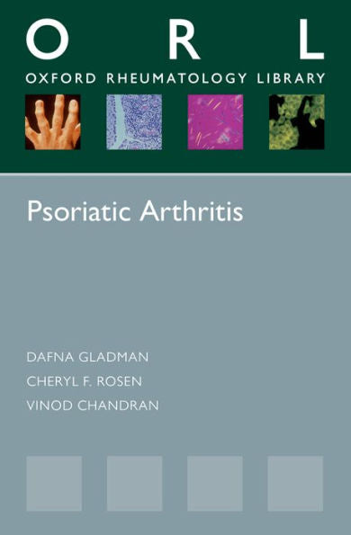 Psoriatic Arthritis (Oxford Rheumatology Library)