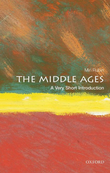 Middle Ages : Very Short Introduction