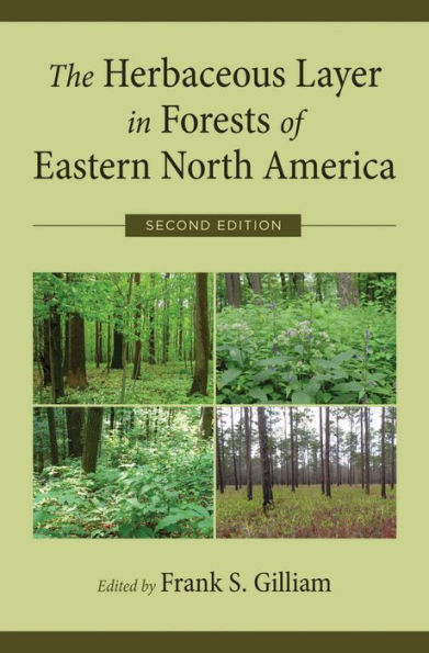 The Herbaceous Layer In Forests Of Eastern North America
