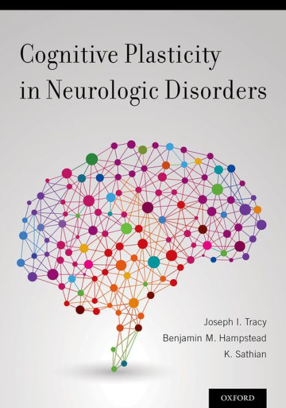 Cognitive Plasticity In Neurologic Disorders