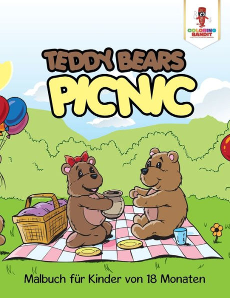 Teddy Bears Picnic: Malbuch F??r Kinder Von 18 Monaten (German Edition)
