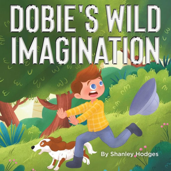 Dobie'S Wild Imagination