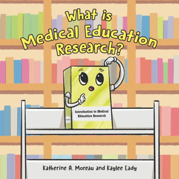 What Is Medical Education Research?