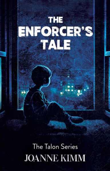 The Enforcer'S Tale (Talon)