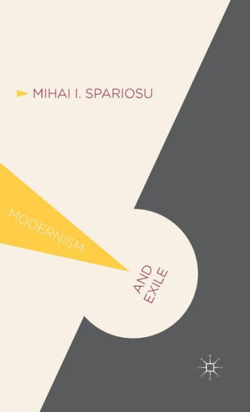 Modernism And Exile: Liminality And The Utopian Imagination