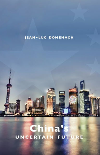 China'S Uncertain Future