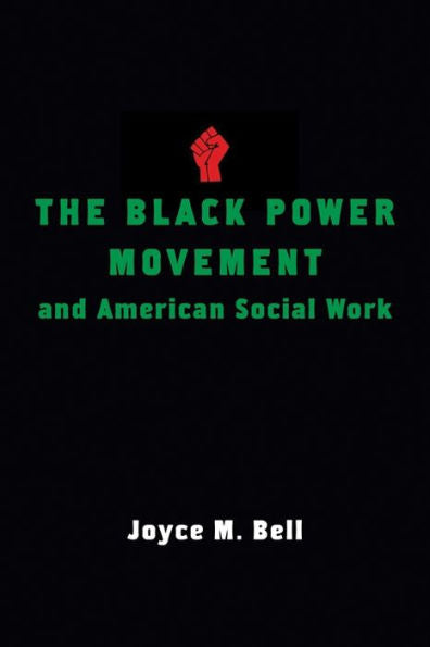 The Black Power Movement And American Social Work