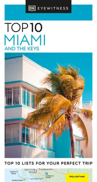 Dk Eyewitness Top 10 Miami And The Keys (Pocket Travel Guide)