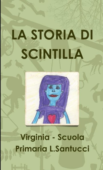 La Storia Di Scintilla (Italian Edition)