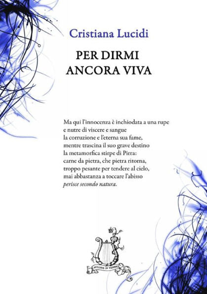 Per Dirmi Ancora Viva (Italian Edition)