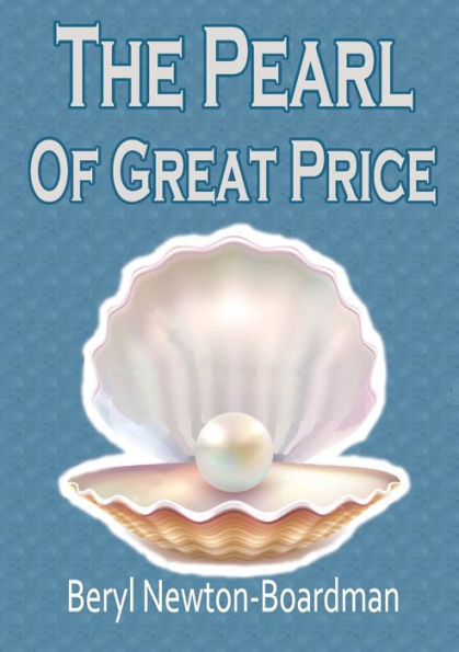 The Pearl Of Great Price - 9780244085575