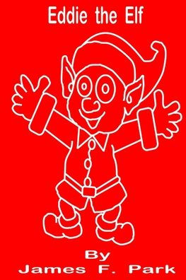 Eddie The Elf - 9780244126216