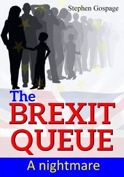 The Brexit Queue: A Nightmare