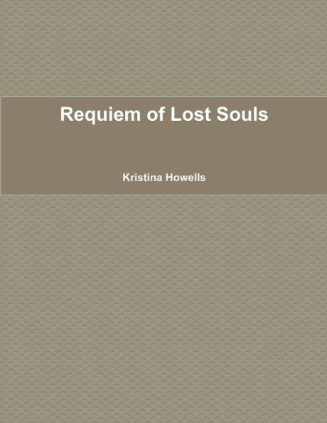 Requiem Of Lost Souls