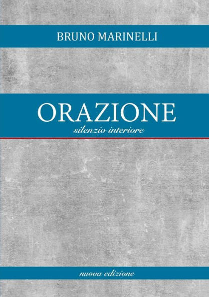 Orazione (Silenzio Interiore) (Italian Edition)