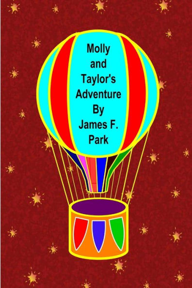 Molly And Taylor's Adventure