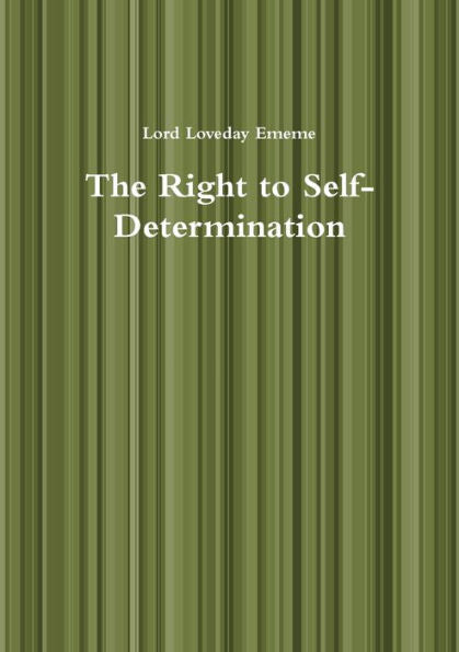 The Right To Self-Determination