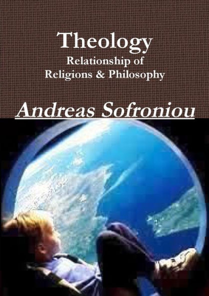 Theology Relationship Of Religions & Philosophy