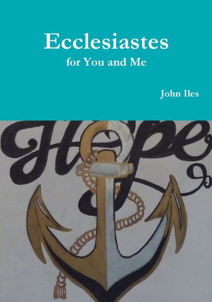 Ecclesiastes For You And Me - 9780244730604