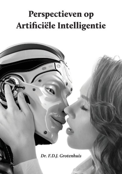 Perspectieven Op Artifici?le Intelligentie (Dutch Edition) - 9780244735906